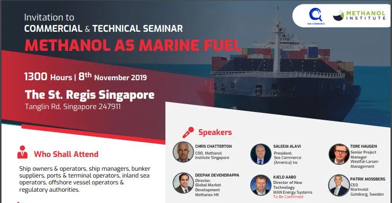 Methanol As Marine Fuel Seminar – 8-Nov-2019 ( Fri, 1300 Hours ) at St. Regis Singapore