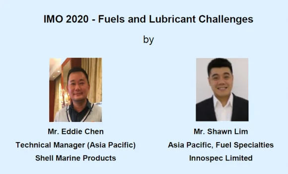 Technical Talk on 24 May 2019 – IMO 2020 – Fuels and Lubricant Challenges